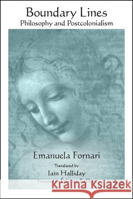 Boundary Lines Fornari, Emanuela 9781438474120 State University of New York Press