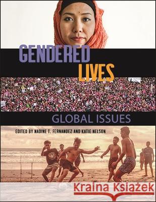 Gendered Lives Fernandez, Nadine T. 9781438486956 State University of New York Press