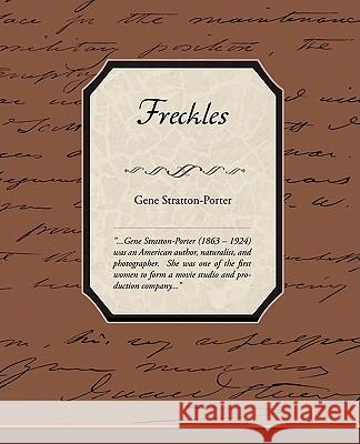 Freckles Gene Stratton-Porter 9781438501796