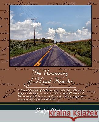 The University of Hard Knocks Ralph Parlette 9781438502663 Book Jungle