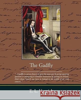 The Gadfly E L Voynich 9781438503158 Book Jungle