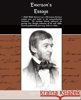 Emersons Essays Ralph Waldo Emerson, Raplh Waldo Emerson 9781438503738