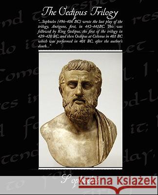 The Oedipus Trilogy Sophocles 9781438504063 Book Jungle