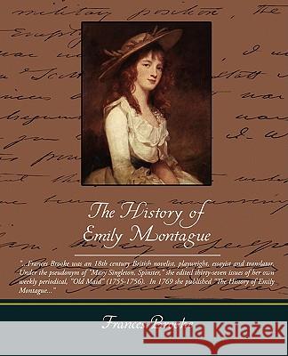 The History of Emily Montague Frances Brooke 9781438504315