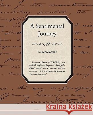 A Sentimental Journey Laurence Sterne 9781438508825 Book Jungle