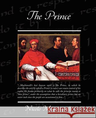 The Prince Nicolo Machiavelli 9781438510347