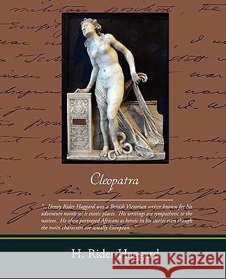 Cleopatra H. Rider Haggard 9781438511252 Book Jungle