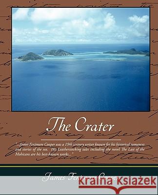 The Crater James Fenimore Cooper 9781438511849