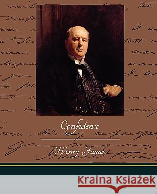 Confidence Henry James 9781438512334 Book Jungle