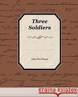 Three Soldiers John Do 9781438513065 Book Jungle