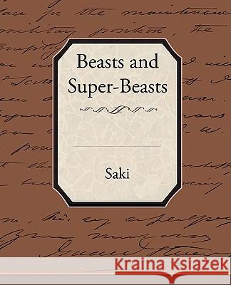 Beasts and Super-Beasts Saki 9781438515656