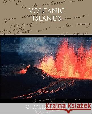 Volcanic Islands Charles Darwin 9781438516820 Book Jungle