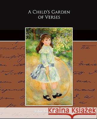 A Child's Garden of Verses Robert Louis Stevenson 9781438518442 Book Jungle