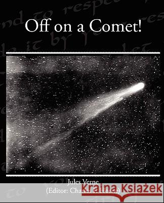 Off on a Comet! Jules Verne 9781438519524