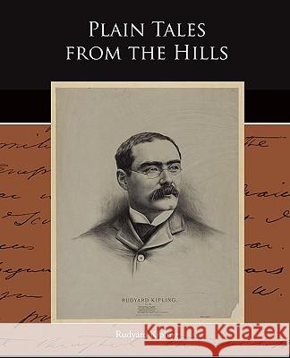 Plain Tales from the Hills Rudyard Kipling 9781438519555 Book Jungle