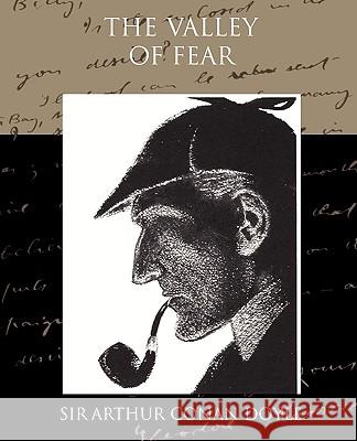 The Valley of Fear Arthur Conan Doyle 9781438522647