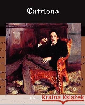 Catriona Robert Louis Stevenson 9781438525792 Book Jungle