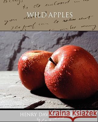 Wild Apples Henry David Thoreau 9781438526652 Book Jungle