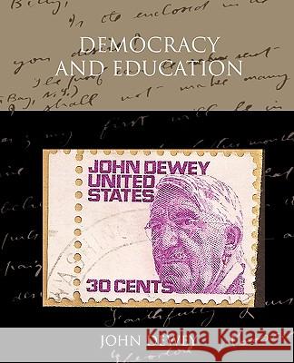 Democracy And Education Dewey, John 9781438527918 Book Jungle