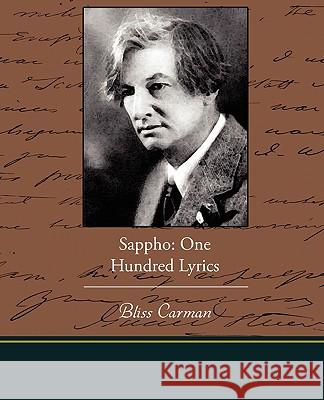 Sappho: One Hundred Lyrics Carman, Bliss 9781438528595