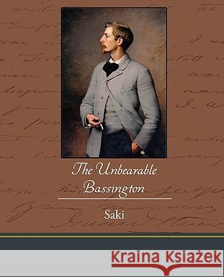 The Unbearable Bassington Saki 9781438532677