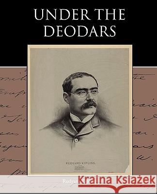 Under the Deodars Rudyard Kipling 9781438532776 Book Jungle