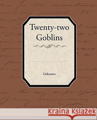 Twenty-two Goblins Unknown 9781438533988