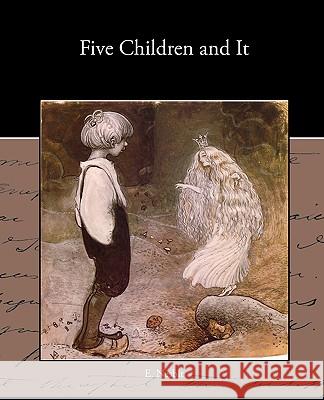 Five Children and It E. Nesbit 9781438535395 Book Jungle