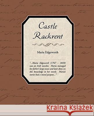 Castle Rackrent Maria Edgeworth 9781438535999 Book Jungle