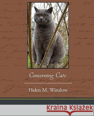 Concerning Cats Helen M. Winslow 9781438536019 Book Jungle