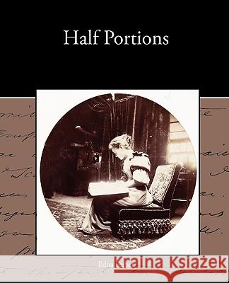 Half Portions Edna Ferber 9781438536071 Book Jungle