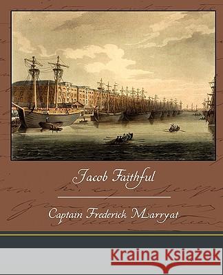 Jacob Faithful Frederick Marryat 9781438536163 Book Jungle