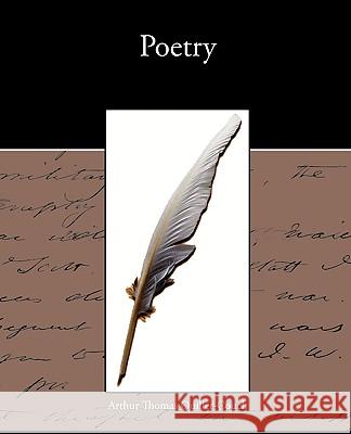 Poetry Arthur Thomas Quiller-Couch 9781438536378 Book Jungle