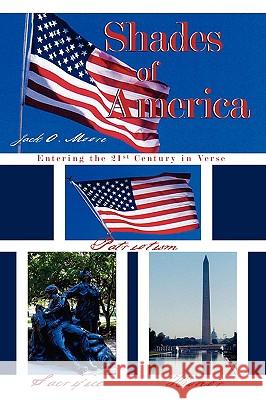 Shades of America Jack O. Moore 9781438901176