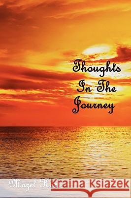 Thoughts In The Journey Mazel Hart 9781438902838