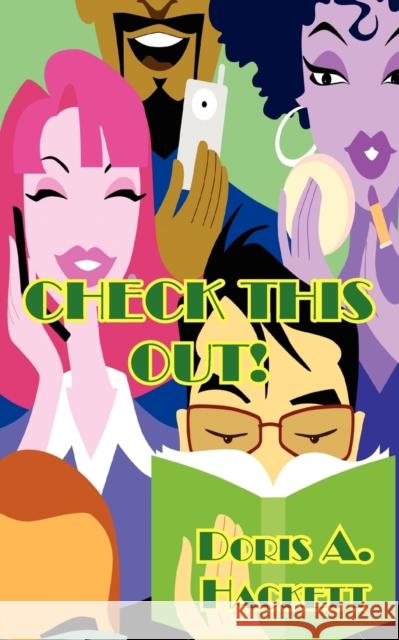 Check This Out! Doris A. Hackett 9781438915906 Authorhouse