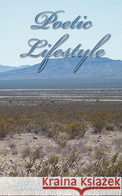 Poetic Lifestyle Ronald S. Allen 9781438919409 Authorhouse