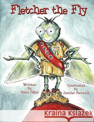 Fletcher the Fly Stace Pagel 9781438921969 Authorhouse