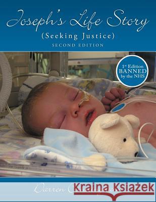 Joseph's Life Story: Seeking Justice Cunningham, Darren 9781438923567