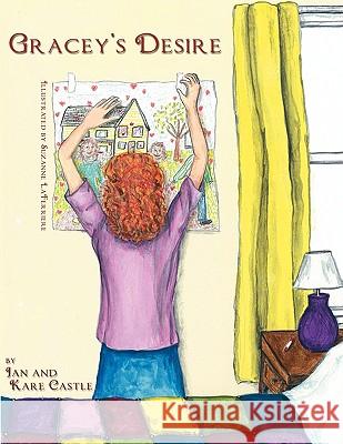 Gracey's Desire Jan Castle Suzanne Laferriere 9781438924335