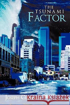 The Tsunami Factor Joseph Clinard 9781438933641