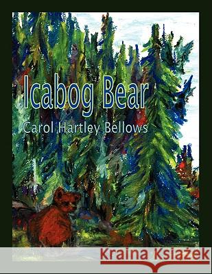 Icabog Bear Carol Hartle 9781438938561