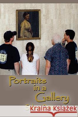 Portraits in a Gallery Sidney Owitz 9781438939384 Authorhouse