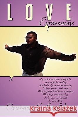 Love Expressions Owenazee G. Imafidon 9781438939865 Authorhouse
