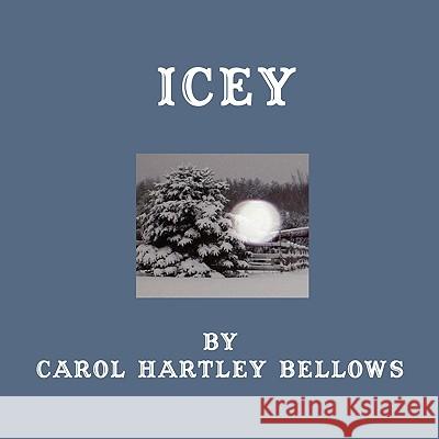 Icey Carol Hartle 9781438944753