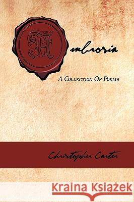 Ambrosia: A Collection Of Poems Carter, Christopher 9781438945552