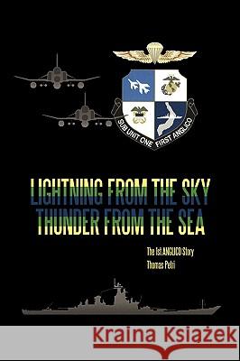 Lightning From The Sky Thunder From The Sea Thomas Petri 9781438945958 Authorhouse