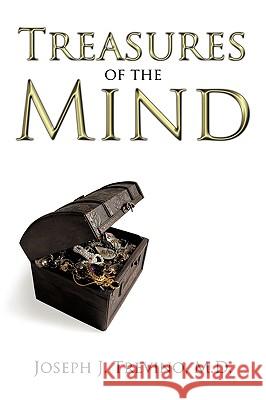 Treasures of the Mind M. D. Joseph J. Trevino 9781438955490