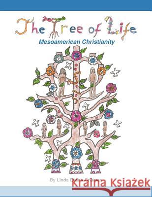 The Tree of Life Linda Evans-Crisman 9781438972374 AuthorHouse