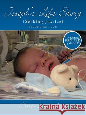 Joseph's Life Story: Seeking Justice Cunningham, Darren 9781438974866